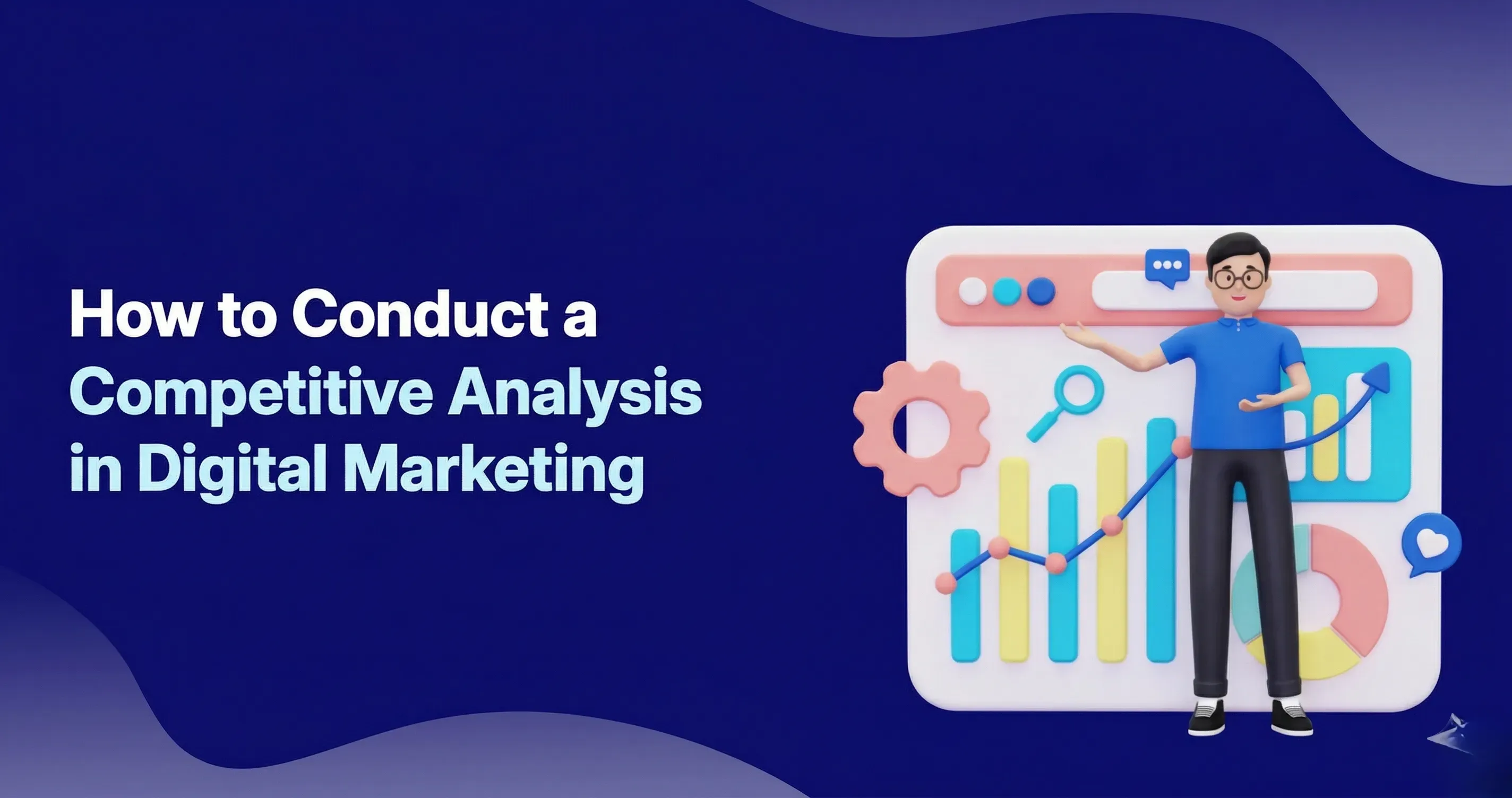 How to Do Competitor Analysis for Digital Marketing
