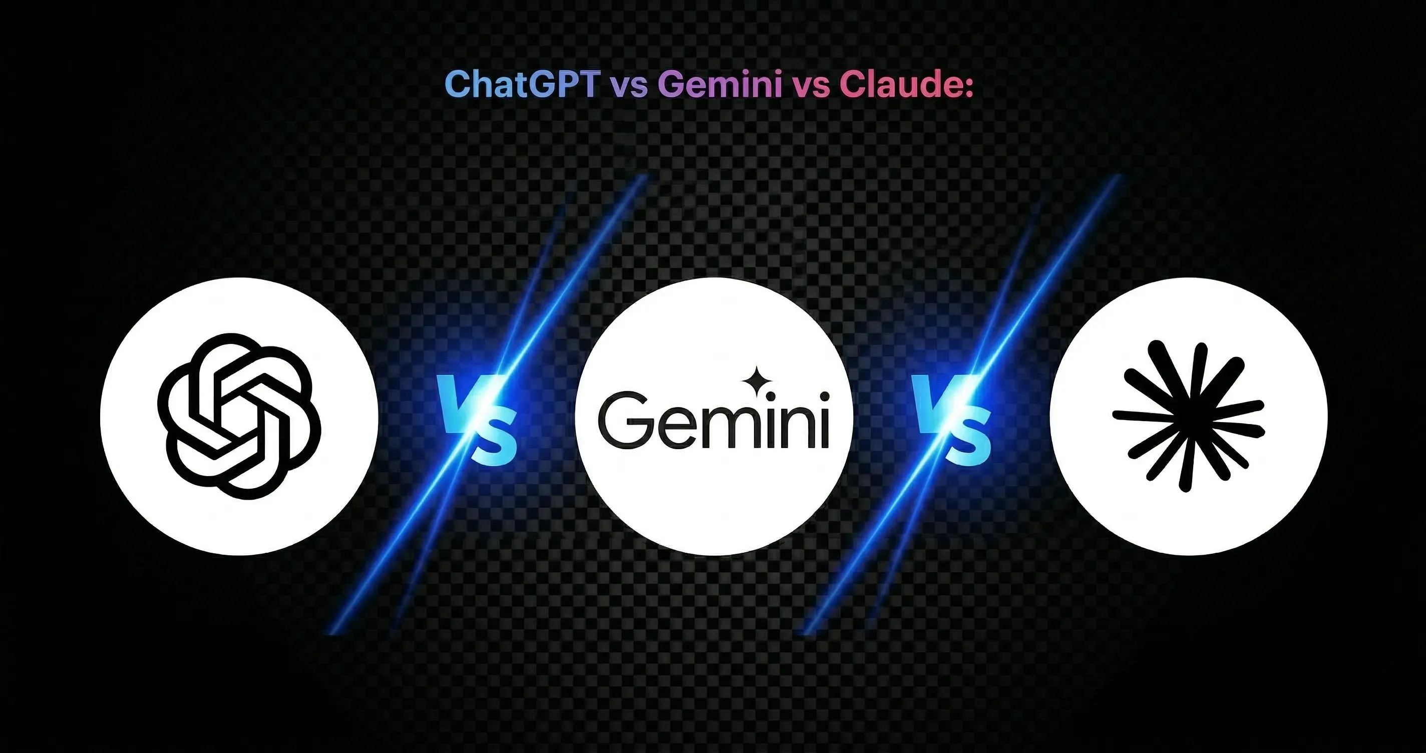 ChatGPT vs Claude vs Gemini for Marketers