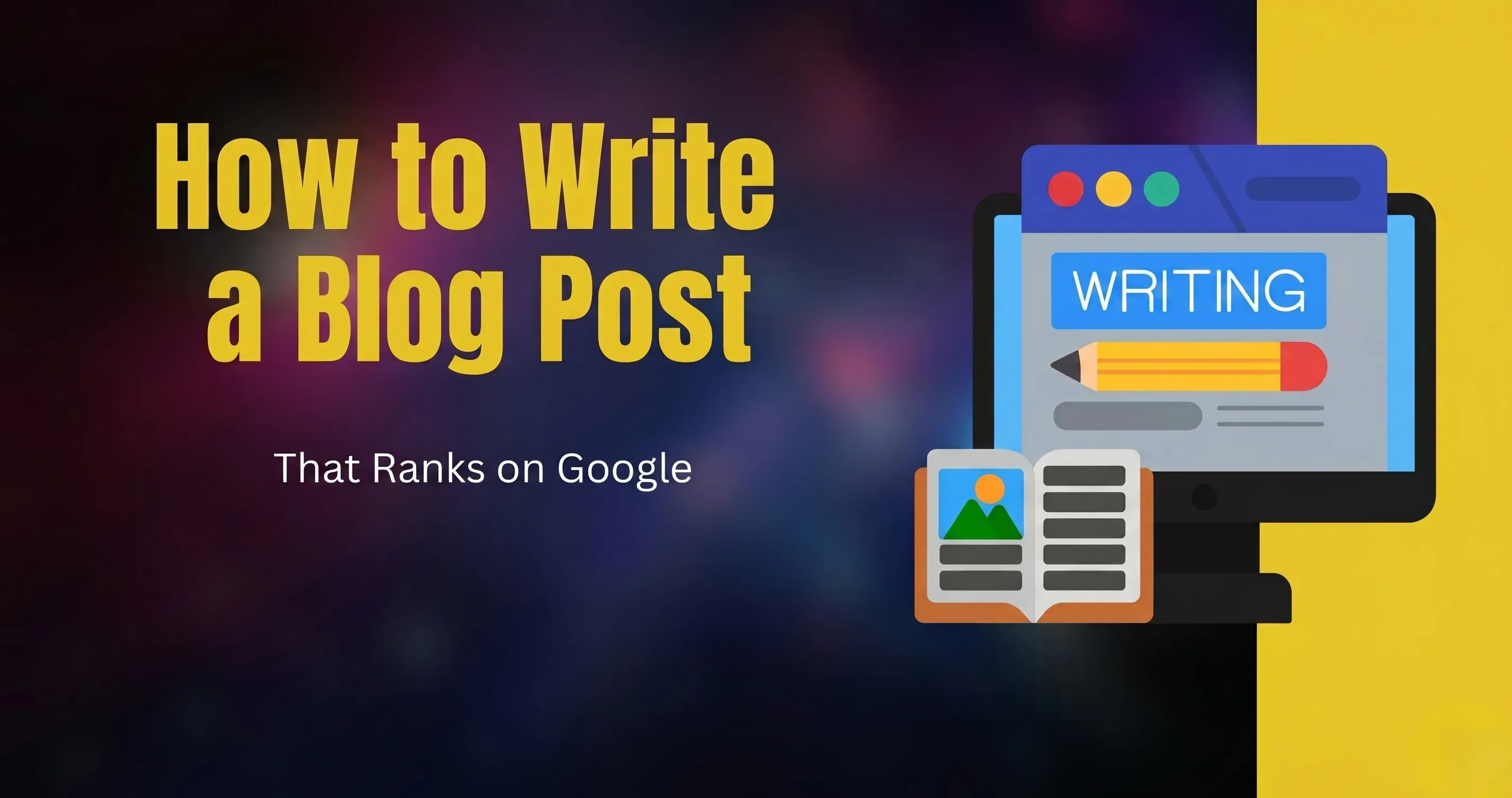 How to Write a Blog Post That Ranks #1